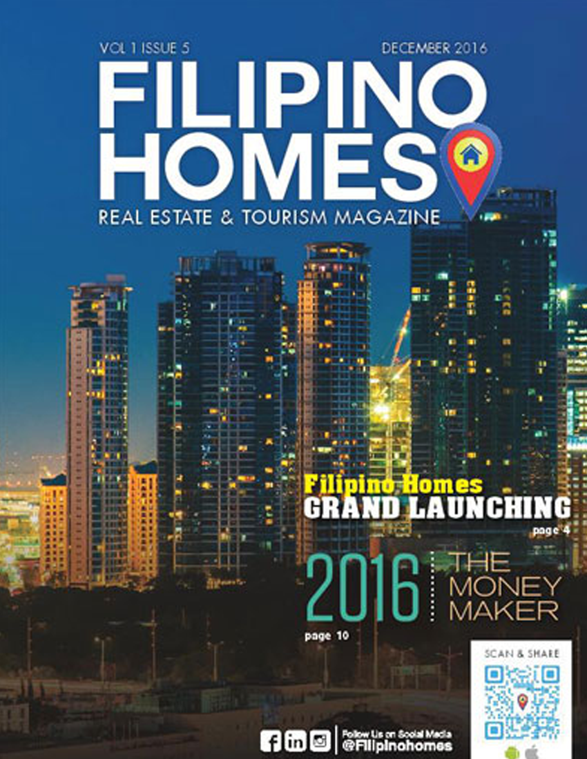 Filipino Homes Real Estate & Tourism Magazine Vol 1 ISSUE 5